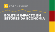 Imagem escrito boletim impactos indicadores econômicos